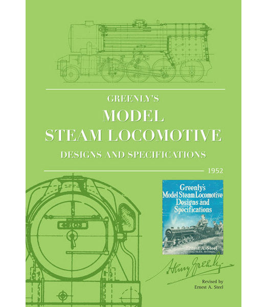 Greenly's Model Steam Locomotive Designs and Specifications
