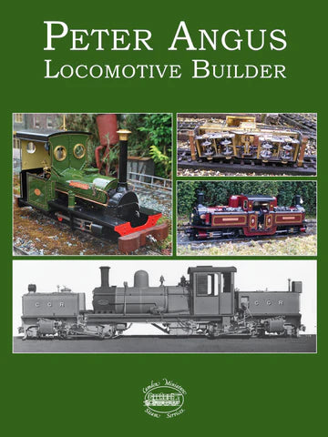 Peter Angus Locomotive Builder - Now Reduced!