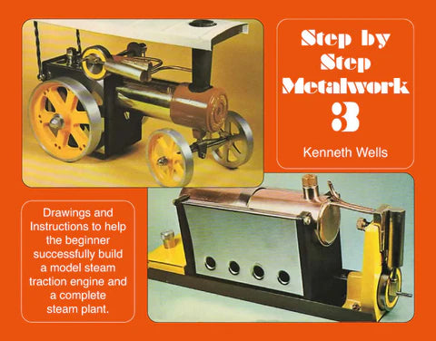 Step by Step Metalwork 3 By Kenneth Wells