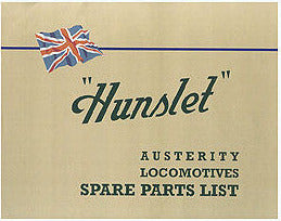 Hunslet - Austerity Locomotives Spare Parts List c. 1946  BARGAIN PRICE!