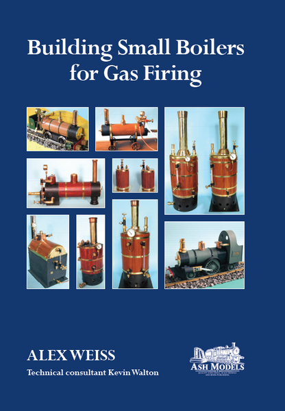 Building Small Boilers for Gas Firing - By Alex Weisss